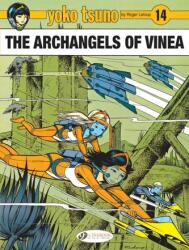 Yoko Tsuno Vol. 14: Arhanghelii din Vinea (ISBN: 9781849184380)
