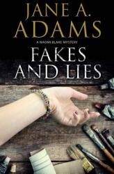 Fakes and Lies (ISBN: 9781847518842)