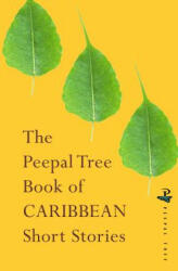 The Peepal Tree Book of Contemporary Caribbean Short Stories (ISBN: 9781845234102)