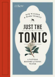 Just the Tonic - Kimberley Walker, Mark Nesbitt, Kim Walker (ISBN: 9781842466896)