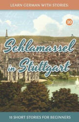 Schlamassel in Stuttgart - Andre Klein (ISBN: 9781799281443)