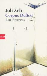 Corpus delicti - Juli Zeh (2010)