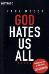 God hates us all - Hank Moody (2011)