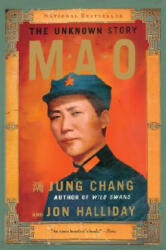 Jung Chang, Jon Halliday - Mao - Jung Chang, Jon Halliday (2006)