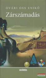 Óvári Óss Enikő - Zárszámadás (2009)