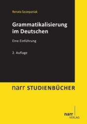 Grammatikalisierung im Deutschen - Renata Szczepaniak (2011)