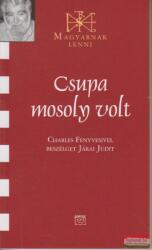CSUPA MOSOLY VOLT (2007)