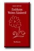 Emlékeim Weöres Sándorról (2003)