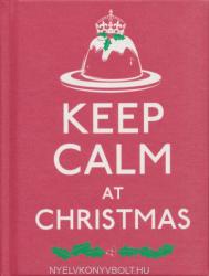 Keep Calm at Christmas (2011)