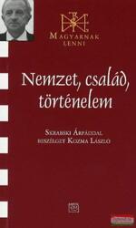 Nemzet, család, történelem - Skrabski Árpáddal beszélget Kozma László (2009)