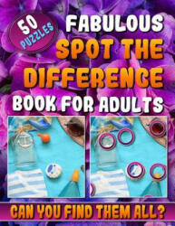 Fabulous Spot the Difference Book for Adults - Carita Malecot (ISBN: 9781799042662)