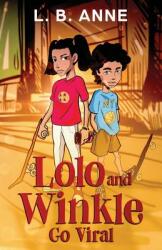 Lolo and Winkle Go Viral (ISBN: 9781798936559)