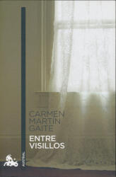 Entre Visillos - Carmen Martín Gaite (2012)