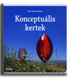 Konceptuális kertek (2009)