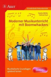 Moderner Musikunterricht mit Boomwhackers - Sandra Möller, Helmut Eisel (2007)