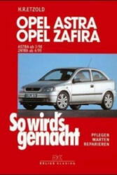 Opel Astra G 3/98 bis 2/04 - Opel Zafira A 4/99 bis 6/05 - Hans-Rüdiger Etzold (1999)