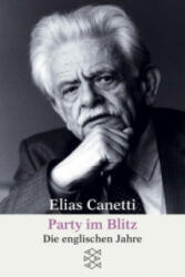 Party im Blitz - Elias Canetti (2005)