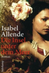 Die Insel unter dem Meer - Isabel Allende, Svenja Becker (2011)