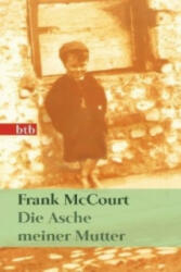 Die Asche meiner Mutter, Geschenkausgabe - Frank McCourt, Harry Rowohlt (2010)