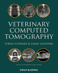 Veterinary Computed Tomography - Tobias Schwarz (2011)