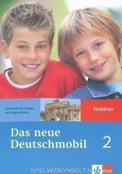 Das neue Deutschmobil 2 - Tankönyv - Lehrwerk für Kinder und Jugendliche (2009)
