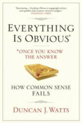 Everything is Obvious - Duncan J Watts (2012)