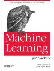 Machine Learning for Hackers - Drew Conway (2012)