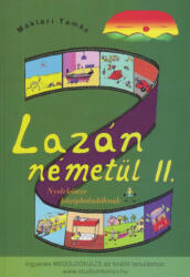 Lazán németül II (2005)