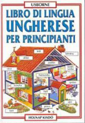 Libro di Lingua Ungherese Per Principianti (2006)