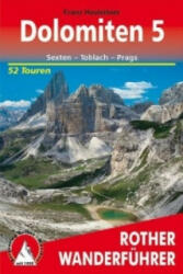 Dolomiten 5 - Sexten I Toblach I Prags túrakalauz Bergverlag Rother német RO 4199 (2011)