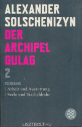 Alexander Solschenizyn: Alexander Solschenizyn: Der Archipel Gulag 2 (2008)