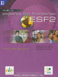 Jesús Sánchez, Concha Moreno, Isabel Santos: Nuevo espanol sin fronteras (ESF) 2 Libro del alumno (2006)