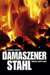 Damaszenerstahl - Gunther Löbach (2009)