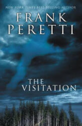 Visitation - Frank Peretti (2011)