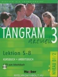 Tangram aktuell - Dr. Beate Blüggel, Anja Schümann (2007)
