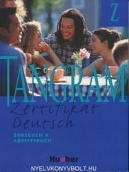 Tangram Zertifikat Deutsch Kursbuch & Arbeitsbuch - Beate Bluggel (2008)