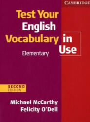 Test Your English Vocabulary in Use (with answers), Elementary - Michael McCarthy, Felicity O'Dell (2010)