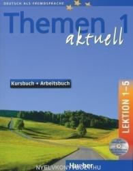 Themen aktuell 1 Kursbuch und Arbeitsbuch mit integrierter Audio-CD und CD-ROM Lektion 1-5 - Hartmut Aufderstrasse (2007)