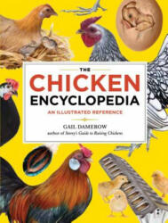 Chicken Encyclopedia - Gail Damerow (2012)