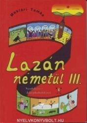 Lazán németül III (2006)