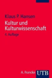 Kultur und Kulturwissenschaft - Klaus P. Hansen (2011)
