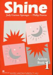 Shine 1 Activity Book International - P. Prowse, J. Garton (2002)