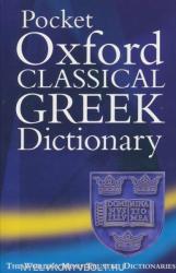Pocket Oxford Classical Greek Dictionary - James Morwood (2004)