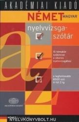Kiscelli Piroska - Kiséry István - Német-magyar nyelvvizsgaszótár A1, A2, B1, B2 (2008)