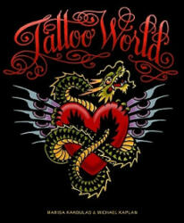 Tattoo World - Maria Kakoulas (2011)