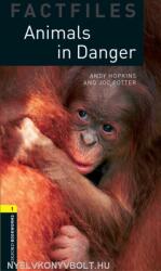 Oxford Bookworms Factfiles: Animals in Danger: Level 1: 400-Word Vocabulary (2008)