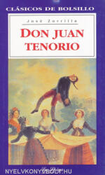 José Zorrilla: Don Juan Tenorio - La Spiga Nivel C1-C2 (2001)