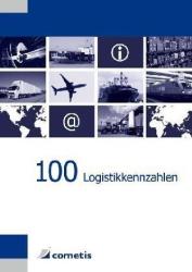 100 Logistikkennzahlen - Klaus Bichler (2007)