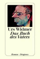 Das Buch des Vaters - Urs Widmer (2005)