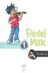 Fiedel-Max für Violine - Schule, Band 1. Klavierbegleitung - Andrea Holzer-Rhomberg (2004)